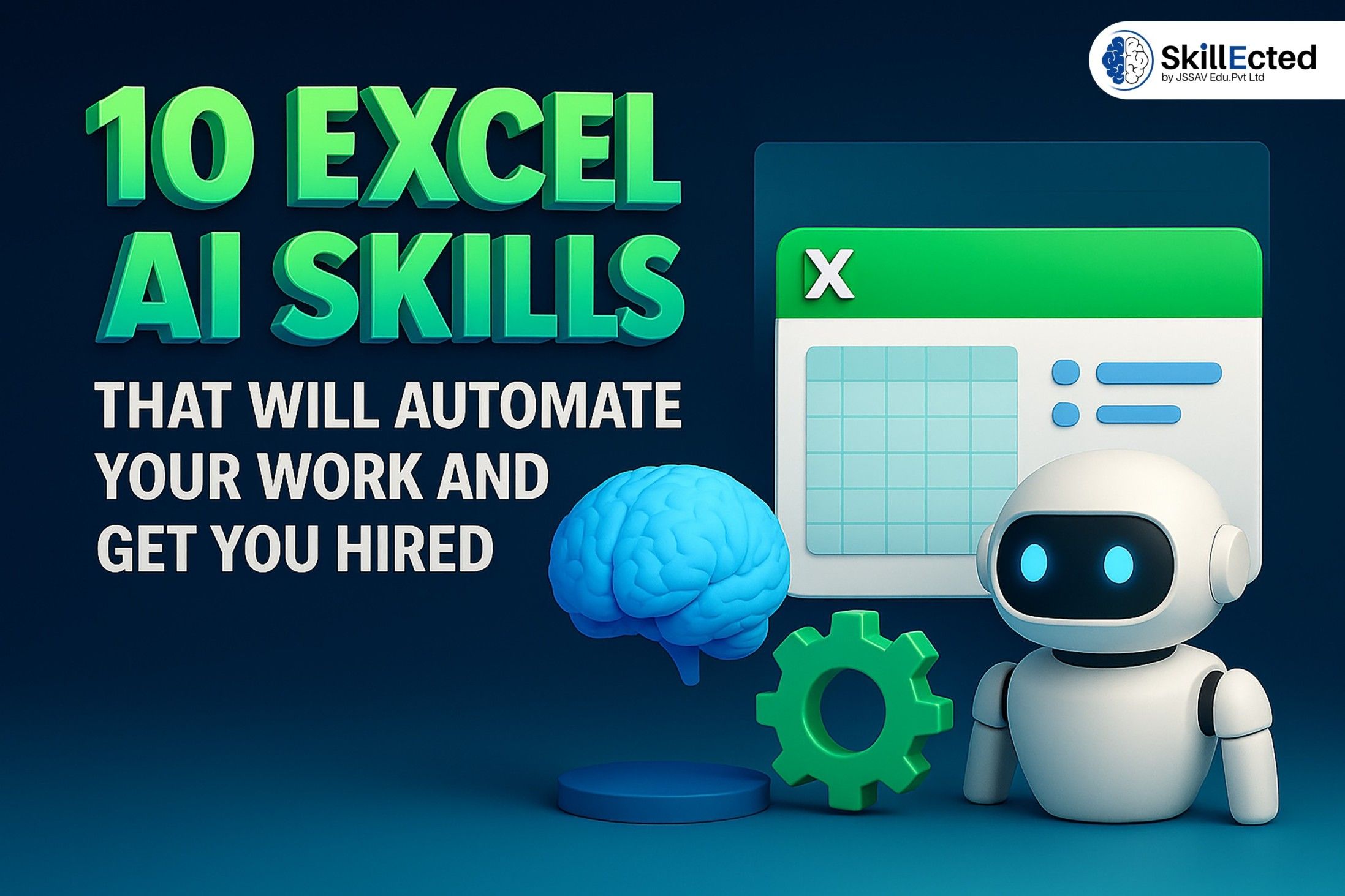 Top 10 Excel AI Skills to Automate Your Work and Boost Your Career in 2025
