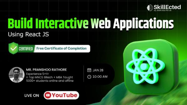 Build Interactive Web Applications Using React JS